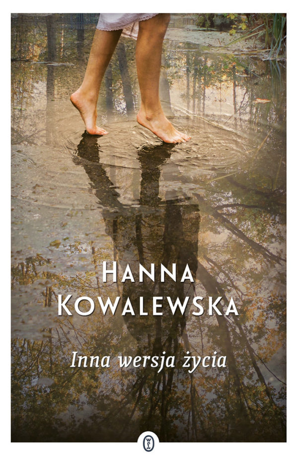 Inna wersja życia Hanna Kowalewska