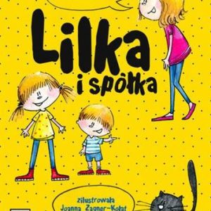 Lilka (tom 1) Magdalena Witkiewicz
