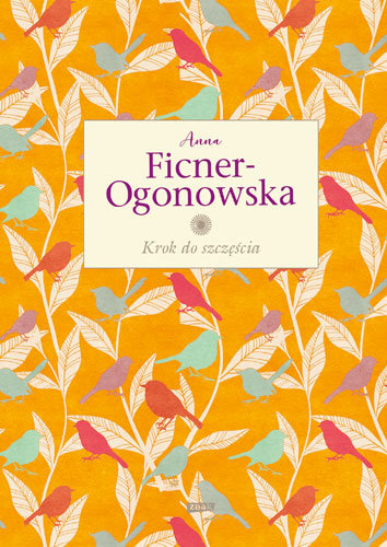 Krok do szczęścia Anna Ficner-Ogonowska